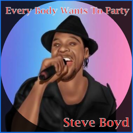 Everybody Wants to Party ft. Phillip Henry & Champoopoo People | Boomplay Music