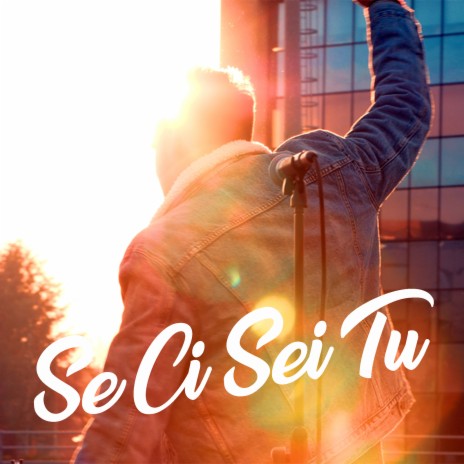 Se ci sei tu | Boomplay Music