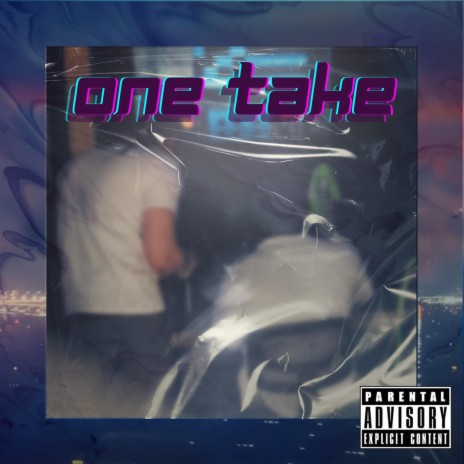 One Take ft. Travis Xantana