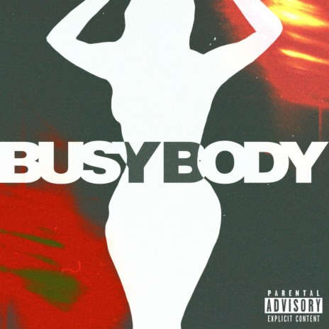 Busy Body | Boomplay Music