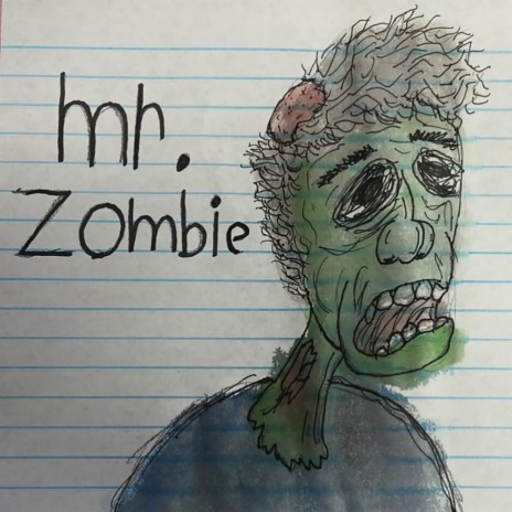 Mr. Zombie | Boomplay Music