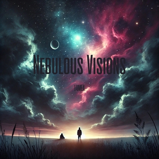 Nebulous Visions