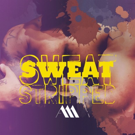 Sweat [Stripped] | Boomplay Music