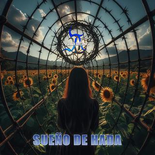 Sueño de hada lyrics | Boomplay Music