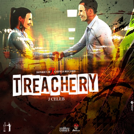 Treachery ft. Chings Record & Donricch Records | Boomplay Music