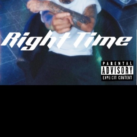 Right Time | Boomplay Music