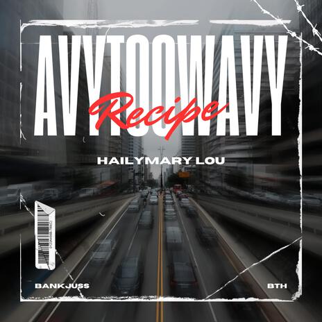 Recipe ft. Hailmary Lou | Boomplay Music