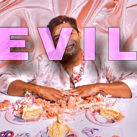 EVIL | Boomplay Music