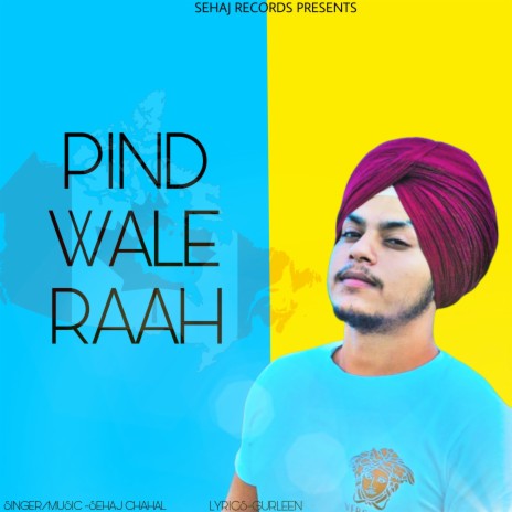 PIND WALE RAAH | Boomplay Music