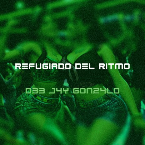 Refugiado Del Ritmo | Boomplay Music