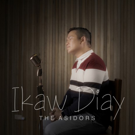 Ikaw Diay ft. Winner Asidor | Boomplay Music