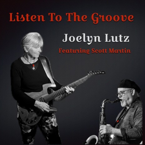 Listen To The Groove ft. Scott Martin | Boomplay Music