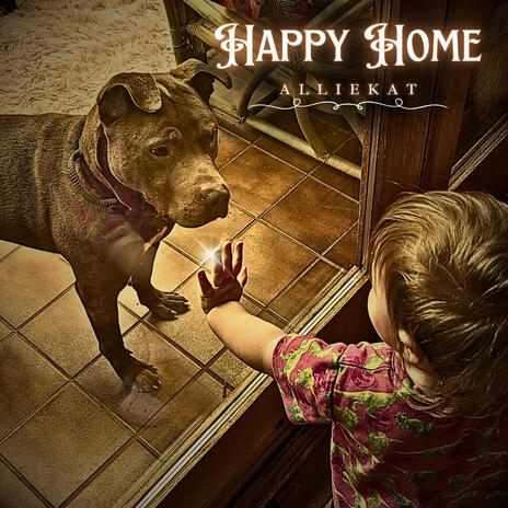 Happy Home | Boomplay Music