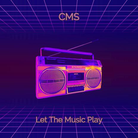 Let The Music Play | Boomplay Music