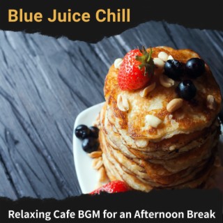 Relaxing Cafe BGM for an Afternoon Break