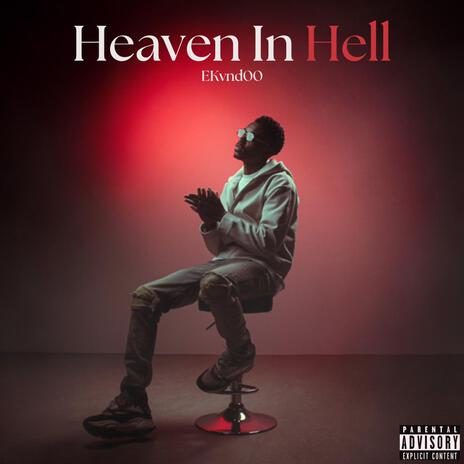 Heaven In Hell | Boomplay Music