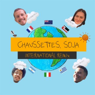 Chaussettes, soja (international remix)