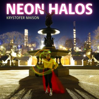 Neon Halos lyrics | Boomplay Music