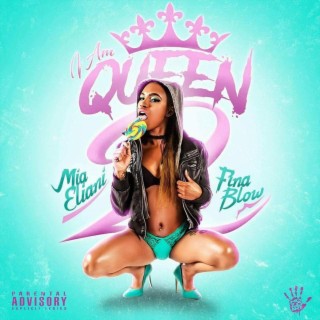 I AM Queen 2: Fina Blow