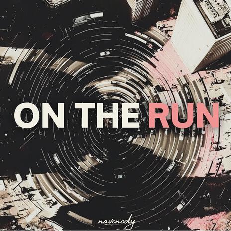 On The Run | Boomplay Music