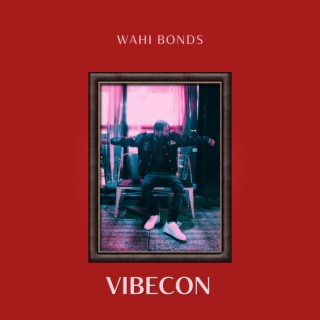 VIBECON lyrics | Boomplay Music