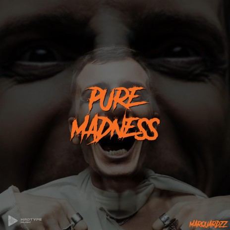 Pure Madness ft. Marquardzz | Boomplay Music