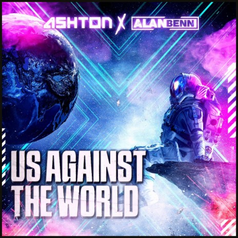 Us Against The World ft. Ashton | Boomplay Music