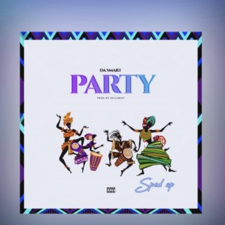 Party (sped up) lyrics | Boomplay Music