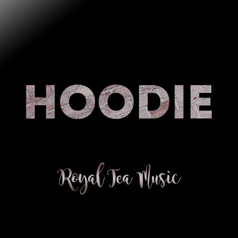 Hoodie | Boomplay Music