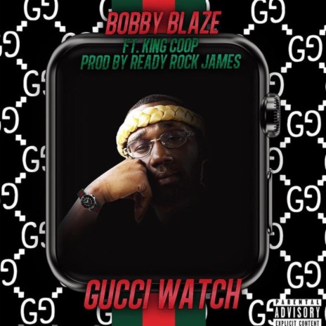 Gucci Watch ft. King Coop | Boomplay Music
