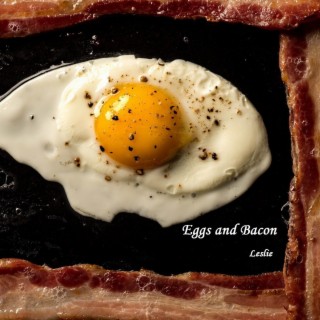 Eggs And Bacon