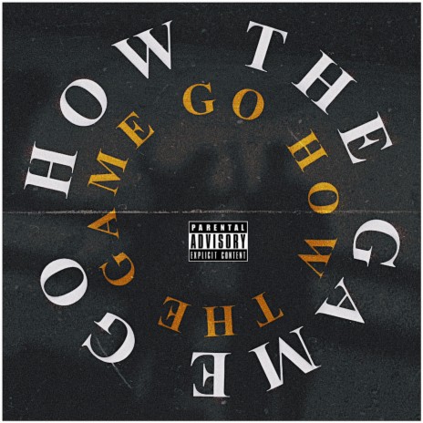 How The Game Go | Boomplay Music