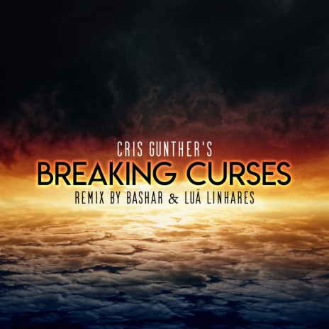 Breaking Curses (DJ Edit) | Boomplay Music