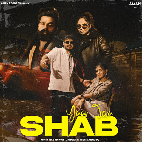 Yaar Tera Shab ft. Miss Mannu PJ & Jaideep | Boomplay Music