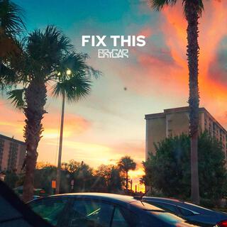 Fix This lyrics | Boomplay Music