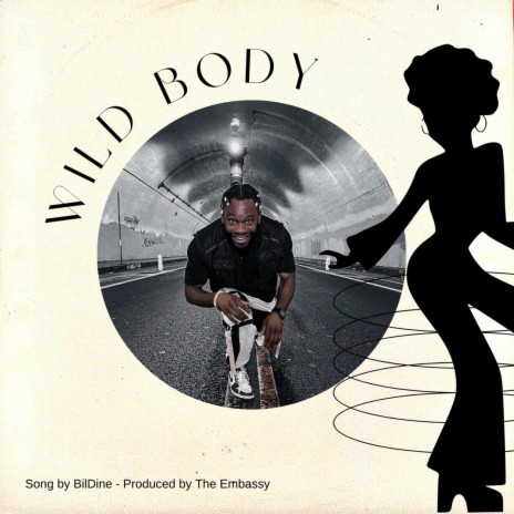 Wild Body | Boomplay Music