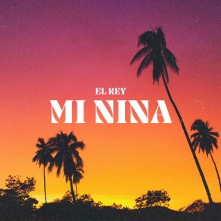 Mi Nina lyrics | Boomplay Music