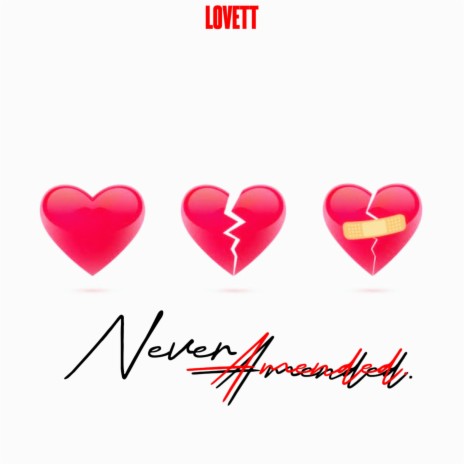 Never Amended | Boomplay Music