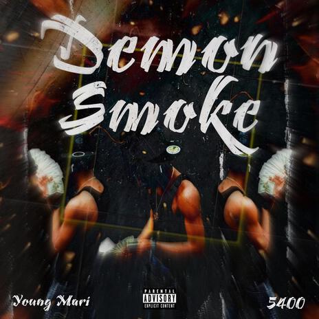 Demon smoke (Special Version) | Boomplay Music