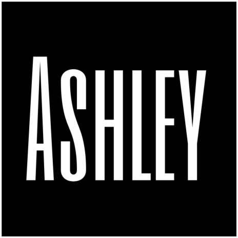 Ashley | Boomplay Music