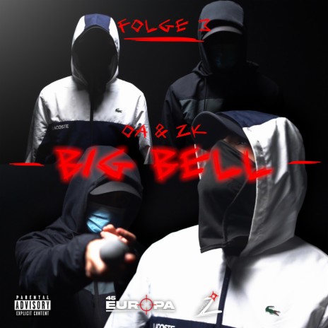 Big bell ft. OA & ZK | Boomplay Music