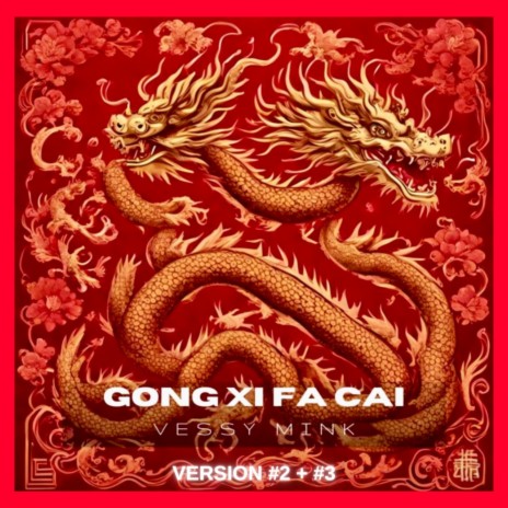 Gong Xi Fa Cai (Special Version #2)