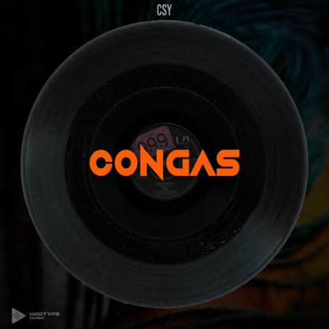 Congas ft. CSY | Boomplay Music