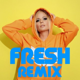 Fresh Remix