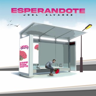 Esperandote