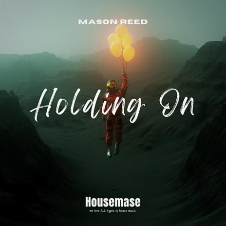Holding On | Boomplay Music