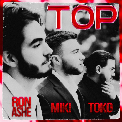 TOP ft. טוקו & Ron Ashe