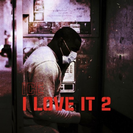 I Love It 2 ft. Sapphire Beatsz | Boomplay Music