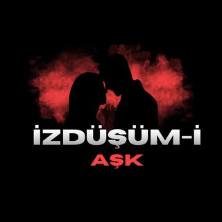 İzdüşüm-i Aşk