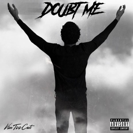 Doubt Me | Boomplay Music